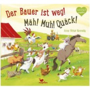 Preisvergleich für Kinder & Jugendbücher: Buch - Der Bauer ist weg! Mäh! Muh! Quäck!