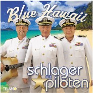Preisvergleich für Kindermusik: CD Die Schlagerpiloten - Blue Hawaii Hörbuch